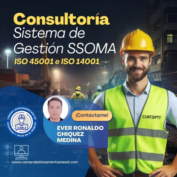 EVER RONALDO CHIQUEZ MEDINA-CONSULTORÍA DEL SISTEMA DE GESTIÓN SSOMA